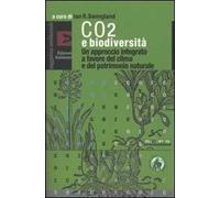 CO2 e biodiversità. Un approcio integrato a favore del clima e del patrimonio naturale