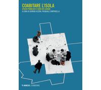 Coabitare l'isola. Spazio pubblico e cura dei luoghi - Azzoni, Campanella