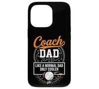 Coach Dad Like A Normal Dad Only Cooler Baseball Sports Custodia per iPhone 13 Pro