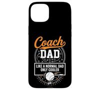 Coach Dad Like A Normal Dad Only Cooler Baseball Sports Custodia per iPhone 15 Plus