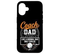 Coach Dad Like A Normal Dad Only Cooler Baseball Sports Custodia per iPhone 16