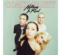 Coach Party Nothing Is Real (Vinyl LP) 10" EP