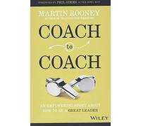 Martin Rooney – Coach to Coach – Una storia su come essere un grande leader – Copertina rigida