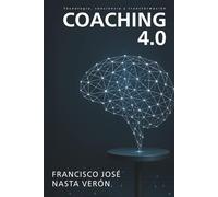 Coaching 4.0: TECNOLOGÍA, CONCIENCIA Y TRANSFORMACIÓN