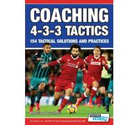 Coaching 4-3-3 Tactics - Massimo Lucchesi - SoccerTutor.com, 2021