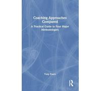 Coaching Approaches Compared: A Practical Guide to Four Major Methodologies