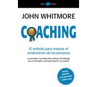 Coaching: El método para mejorar el rendimiento de las personas