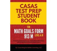 Coaching for Be CASAS Test Prep Student Book for Math GOALS Form 91 (Tascabile)