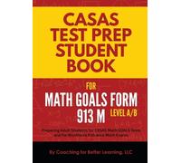 Coaching for Be CASAS Test Prep Student Book for Math GOALS Form 91 (Tascabile)