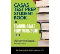 Coaching for Be CASAS Test Prep Student Book for Reading Goals Forms (Tascabile)