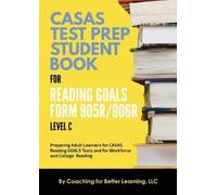Coaching for Be CASAS Test Prep Student Book for Reading Goals Forms (Tascabile)