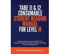 Coaching for Better TABE 11 and 12 Consumable Student Reading Manua (Tascabile)