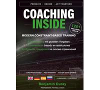 COACHING INSIDE: Modern Constraint-Based Training