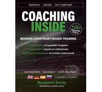 COACHING INSIDE: Modern Constraint-Based Training