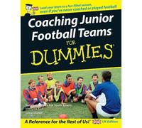 Coaching Junior Football Teams For Dummies (Tascabile)