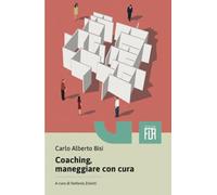 Coaching, maneggiare con cura