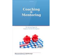 Coaching & Mentoring: The Salt And Pepper For Employee Potential Development