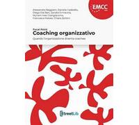 Coaching organizzativo. Quando l'organizzazione diventa coachee