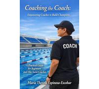 Coaching the Coach: Empowering Coaches to Build Champtions