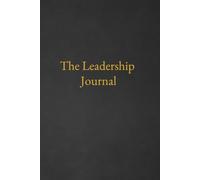 Coaching with Clarity: The Leadership Journal