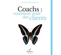 Coachs : comment avoir des clients