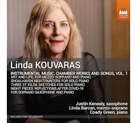 Coady Green; Justin Kenealy; Linda Barcan - Linda Kouvaras: Instrumental Music, Chamber Works and Songs, Vol. 1