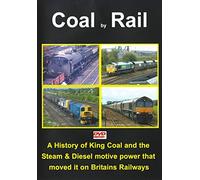 Coal by Rail Dvd - ‘King Coal’ and the Railway Network