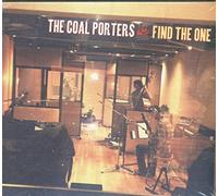 The Coal Porters Find the One (CD) Album