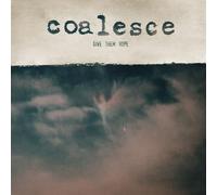 Coalesce - Give Them Rope