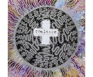 Coalesce - There Is Nothing New Under The Sun