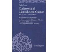 Coalescenza di Nietzsche con Guénon. Necessità del divenire II