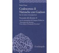 Coalescenza di Nietzsche con Guénon. Necessità del divenire II