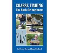 COARSE FISHING The book for beginners