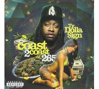 Coast 2 Coast 265 by Ty Dolla Sign