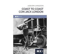Coast to coast con Jack London