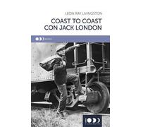 Coast to coast con Jack London