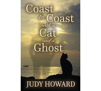 Coast to Coast with a Cat and a Ghost: 1
