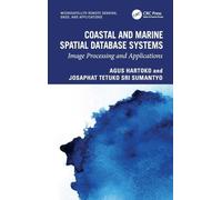 Coastal and Marine Spatial Database Systems: Image Processing and Applications