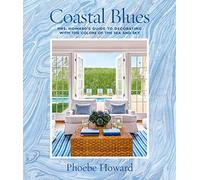 Phoebe Howard Coastal Blues (Copertina rigida)