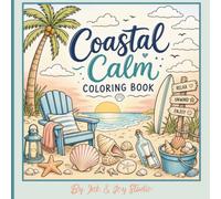 Coastal Calm Coloring Book: Relaxing Seaside Coloring Book