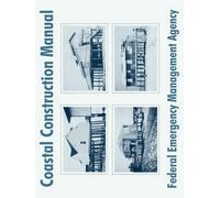 Coastal Construction Manual (Tascabile)