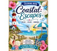 Coastal Escapes: A Summer Beach Vacation Coloring Book