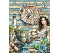 Coastal Love Cut and Collage Ephemera Book: 230+ High-quality Images of Life by the Sea and Ocean Coast for Scrapbooking, Journaling, Collage Art, Mixed Media and more