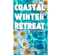 Coastal Winter Retreat: An Australian Cozy Murder Mystery
