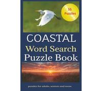 Coastal Word Search Puzzle Book: Coastal Word Search Puzzle Book: Beach and Summer Vacation Themed Word Search Puzzle Book for Adults, Seniors and Teens