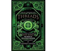 Coat of a Thousand Lives. Threads of the Forgotten: The Origin of The Loveday Method: