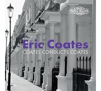 7215433 Audio Cd Eric Coates - Coates Conducts Coates