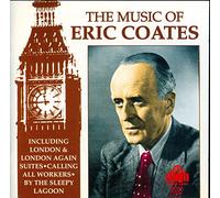 Coates - Music of Eric Coates