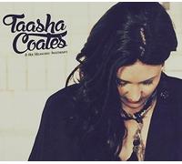 Coates, Taasha - Taasha Coates & Her Melancholy Sweethearts