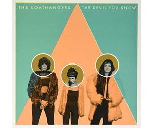 Coathangers - Devil You Know